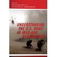 thumbnail image 1 of Understanding the U.S. Wars in Iraq and Afghanistan, (Paperback), 1 of 1