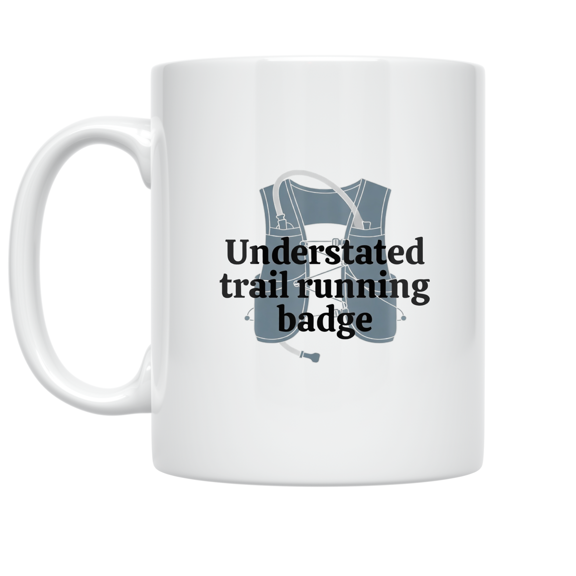 Understated Trail Running Badge - Trail Runner - 11 oz Ceramic Coffee Mug