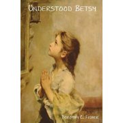 Understood Betsy, Paperback