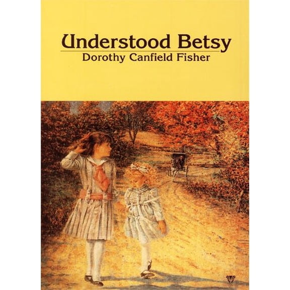 Pre-Owned Understood Betsy (Paperback) 1887840133 9781887840132