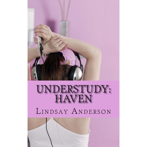 Understudy Understudy: Haven, Book 8, (Paperback)