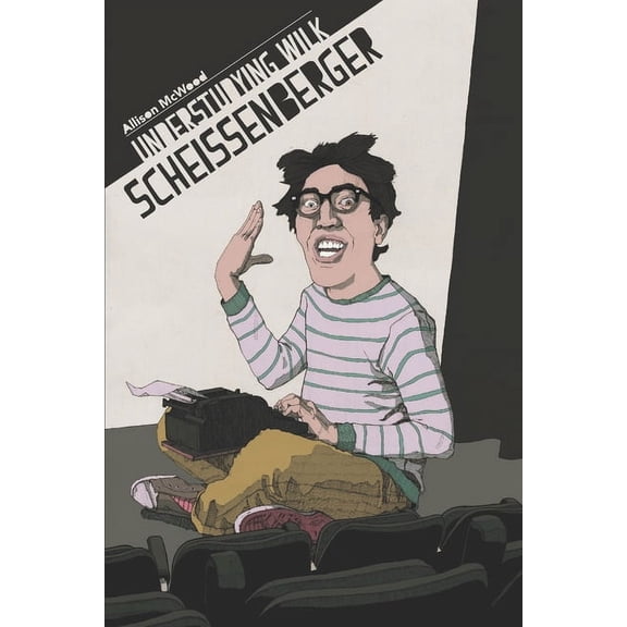 Understudying Wilk Scheissenberger, (Paperback)