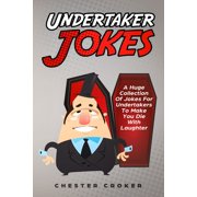 Undertaker Jokes Paperback by Chester Croker