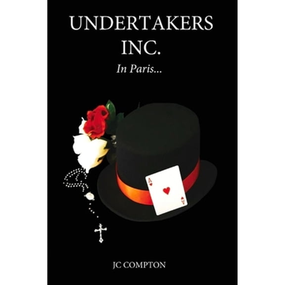 Pre-Owned Undertakers Inc. in Paris...: Volume 2 (Paperback) 1098383214 9781098383213