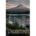 thumbnail image 1 of Sweetwater Canyon Undertones: Michele's Story, Book 1, (Paperback), 1 of 1