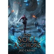 Underverse The Soul Anchors, Book 11, Hardcover
