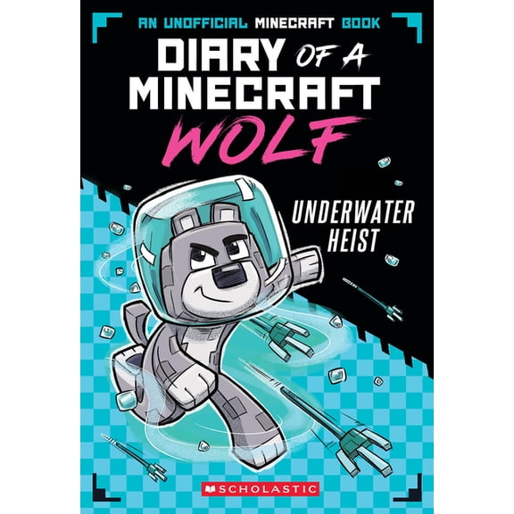 Diary of a Minecraft Wolf Underwater Heist (Diary of a Minecraft Wolf #2), (Paperback)