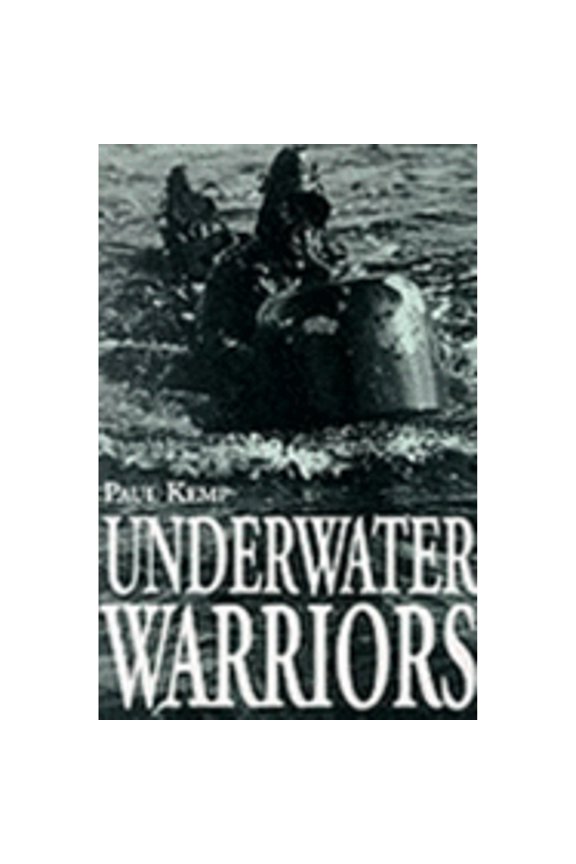 Pre-Owned Underwater Warriors (Paperback) by Paul Kemp