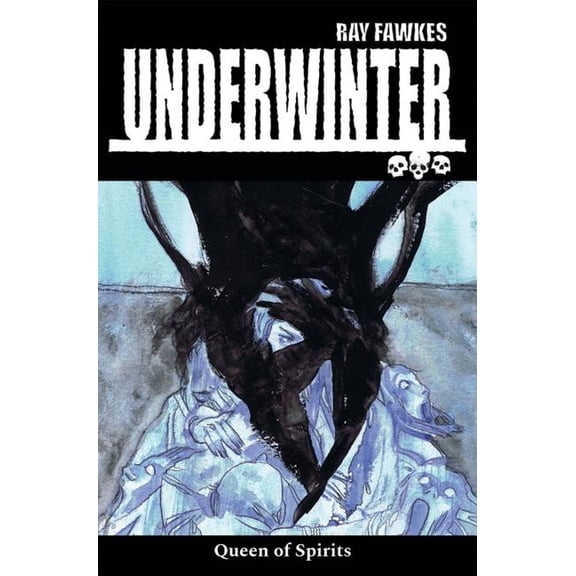 Underwinter: Queen of Spirits (Paperback)