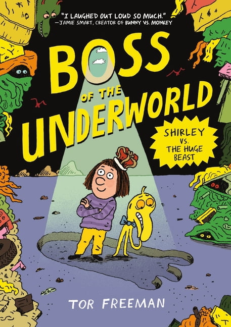 Underworld Boss of the Underworld: Shirley vs. the Huge Beast, Book 2, (Paperback)