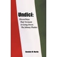 thumbnail image 1 of Undici : Eleven Ways That Vermont Is Going Down the Johnny Flusher (Paperback), 1 of 1