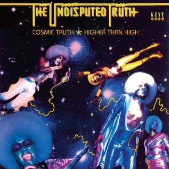 Undisputed Truth - Cosmic Truth / Higher Than High - Music & Performance - CD