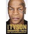 thumbnail image 1 of Pre-Owned Undisputed Truth: My Autobiography Paperback, 1 of 1