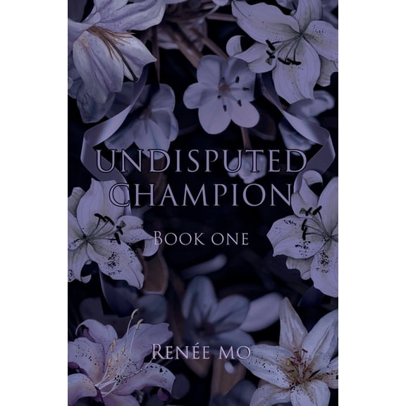 Undisputed Undisputed Champion, Book 1, (Paperback)