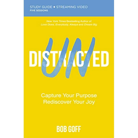 Pre-Owned Undistracted Bible Study Guide Plus Streaming Video: Capture Your Purpose. Rediscover Your Joy. (Paperback) 0310148456 9780310148456