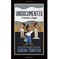 thumbnail image 1 of Pre-Owned Undocumented: A Worker's Fight (Hardcover) 1419728547 9781419728549, 1 of 1