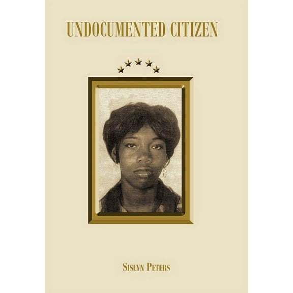 Undocumented Citizen