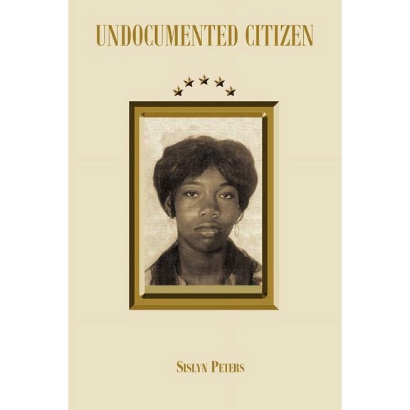 Undocumented Citizen (Paperback)