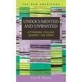 thumbnail image 1 of Pre-Owned Undocumented and Unwanted: Attending College Against the Odds (Hardcover 9781593327019) by Lisa D Garcia, 1 of 1