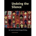 thumbnail image 1 of Undoing the Silence: Six Tools for Social Change Writing, (Paperback), 1 of 1