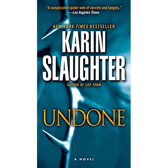 Pre-Owned Undone: Will Trent (Mass Market Paperback) 1101887478 9781101887479
