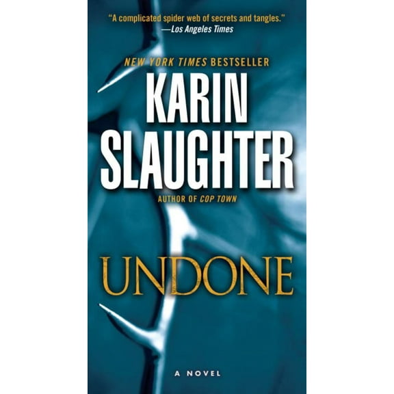 Karin Slaughter: Undone: Will Trent (Paperback)