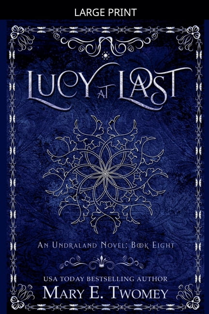 Undraland Lucy at Last, Book 8, (Paperback)