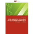 thumbnail image 1 of Omn.Univ.Europ.: Une Approche Juridique Du Deficit Democratique (Paperback), 1 of 1
