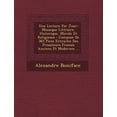 thumbnail image 1 of Une Lecture Par Jour : Mosaique Litt Raire, Historique, Morale Et Religieuse: Compos E de 365 Pi Ces Extraites Des Prosateurs Fran Ais Ancien, 1 of 1