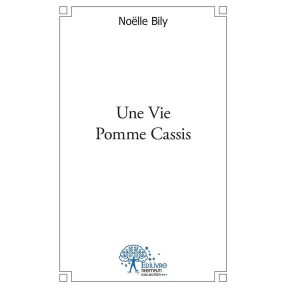 Une Vie Pomme Cassis, (Paperback)