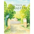thumbnail image 1 of Une Visite au MonastÃ¨re, (Hardcover), 1 of 1