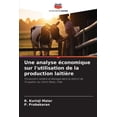 thumbnail image 1 of Une analyse Ã©conomique sur l'utilisation de la production laitiÃ¨re, (Paperback), 1 of 1