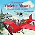 thumbnail image 1 of Une aventure de Violette Mirgue : Au pays des avions, 1 of 1