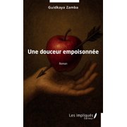 Une douceur empoisonn e, Paperback