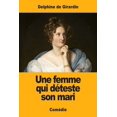 thumbnail image 1 of Une femme qui déteste son mari, (Paperback), 1 of 1