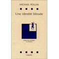 thumbnail image 1 of Pre-Owned Une identit√É¬© bless√É¬©e : Etudes de sociologie et d'histoire (French Edition) (Other) 9782864241553, 1 of 1
