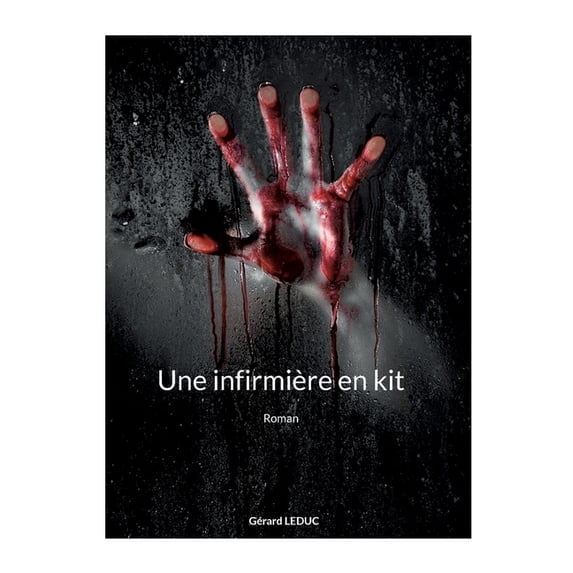 Une infirmière en kit, (Paperback)