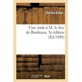 thumbnail image 1 of Une visite à M. le duc de Bordeaux. 5e édition (Paperback), 1 of 1