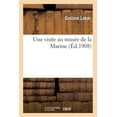 thumbnail image 1 of Une visite au musée de la Marine (Paperback), 1 of 1