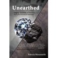 thumbnail image 1 of Unearthed: Digging the Jewels of Sobriety from the Trenches of Addiction, (Paperback), 1 of 1