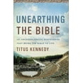 thumbnail image 1 of Unearthing the Bible: 101 Archaeological Discoveries That Bring the Bible to Life, (Hardcover), 1 of 1