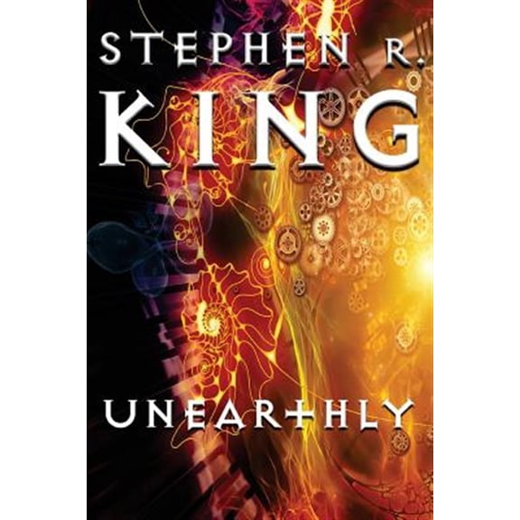 Pre-Owned Unearthly (Paperback) by Stephen R King