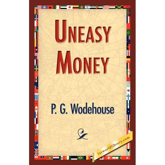 Uneasy Money (Paperback)