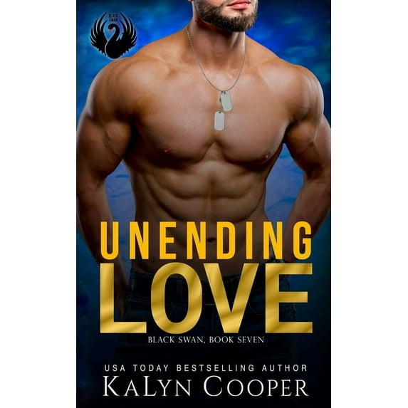 Black Swan Unending Love, Book 7, (Paperback)