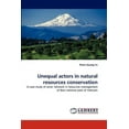 thumbnail image 1 of Unequal Actors in Natural Resources Conservation (Paperback), 1 of 1