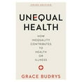 thumbnail image 1 of Pre-Owned Unequal Health: How Inequality Contributes to Health or Illness (Paperback) 1442248505 9781442248502, 1 of 1