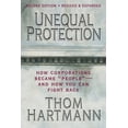 thumbnail image 1 of Unequal Protection: The Rise of Corporate Dominance and the Theft of Human Rights, (Paperback), 1 of 1