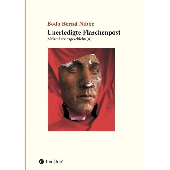 Unerledigte Flaschenpost (Paperback)