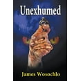 thumbnail image 1 of Unexhumed (Paperback), 1 of 1