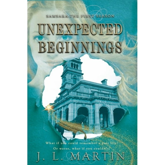 Unexpected Beginnings: SAMSARA The First Season, (Paperback)